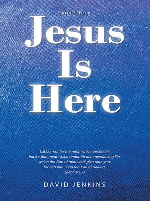 cover image of Precept four; Jesus Is Here